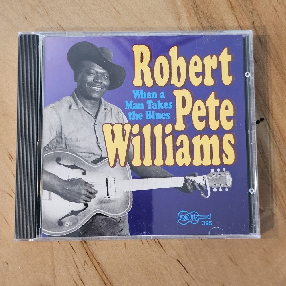 Robert Pete Williams - When a Man Takes the Blues Vol. 2 (Arhoolie CD‎ 395)
